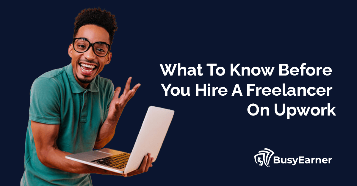 Things To Know Before You Hire Freelancer On Upwork