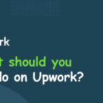 What Should You NOT Do On Upwork?