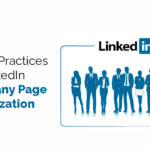 7 Best Practices for LinkedIn Company Page Optimization