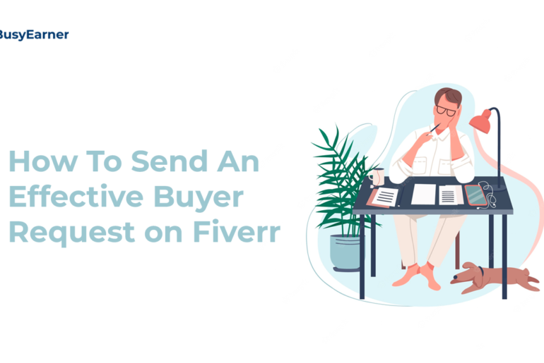 How To Send An Effective Buyer Request on Fiverr