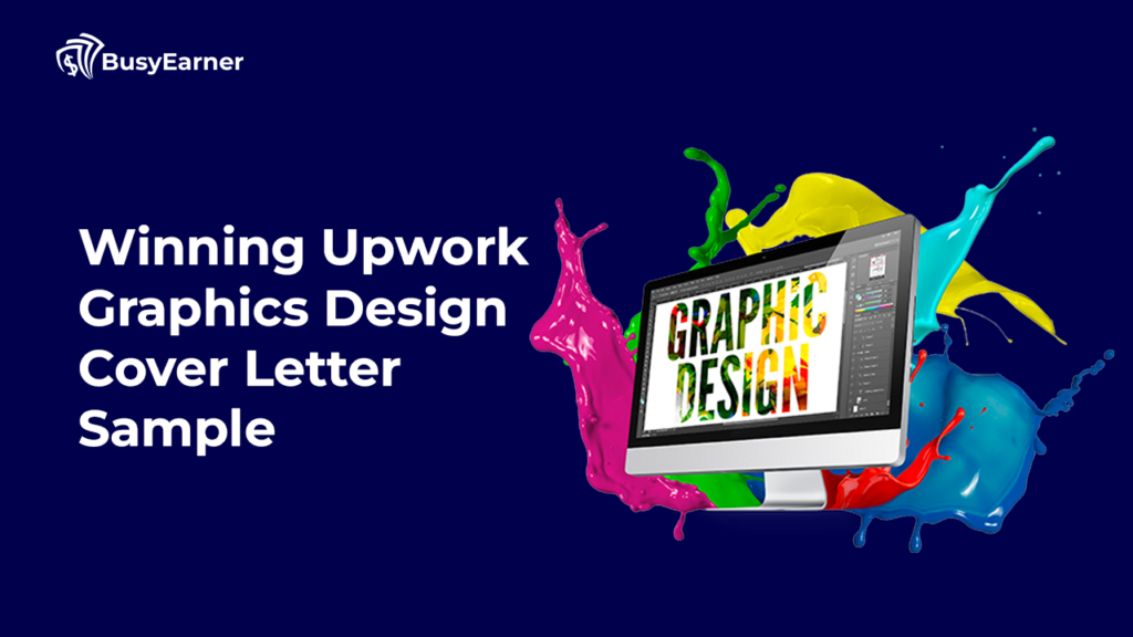 Winning Upwork Graphics Design Cover Letter Sample