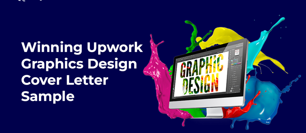 Winning Upwork Graphics Design Cover Letter Sample