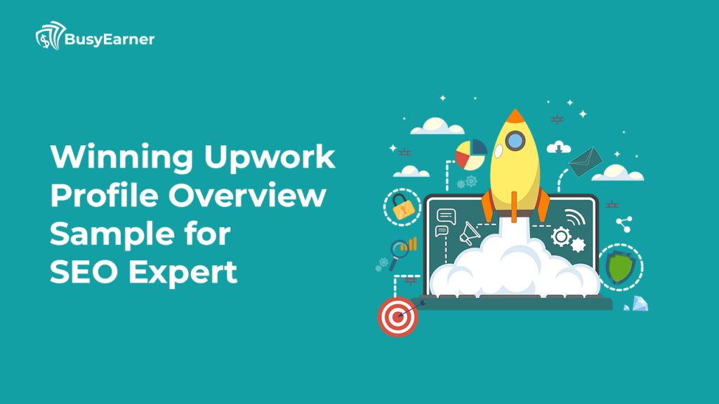 Winning Upwork Profile Overview Sample for SEO Expert