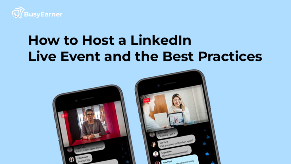How to Host a LinkedIn Live Event and the Best Practices