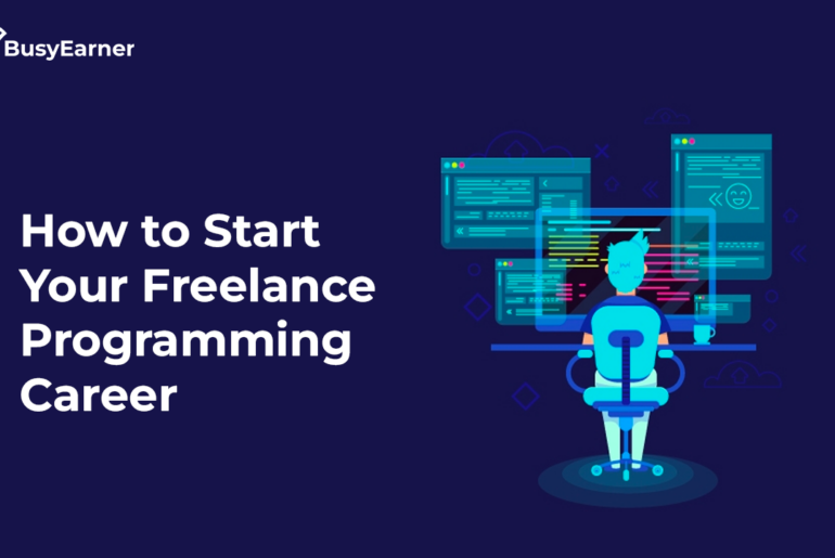 How to Start Your Freelance Programming Career